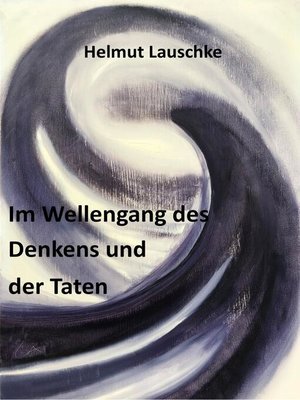 cover image of Im Wellengang des Denkens und der Taten